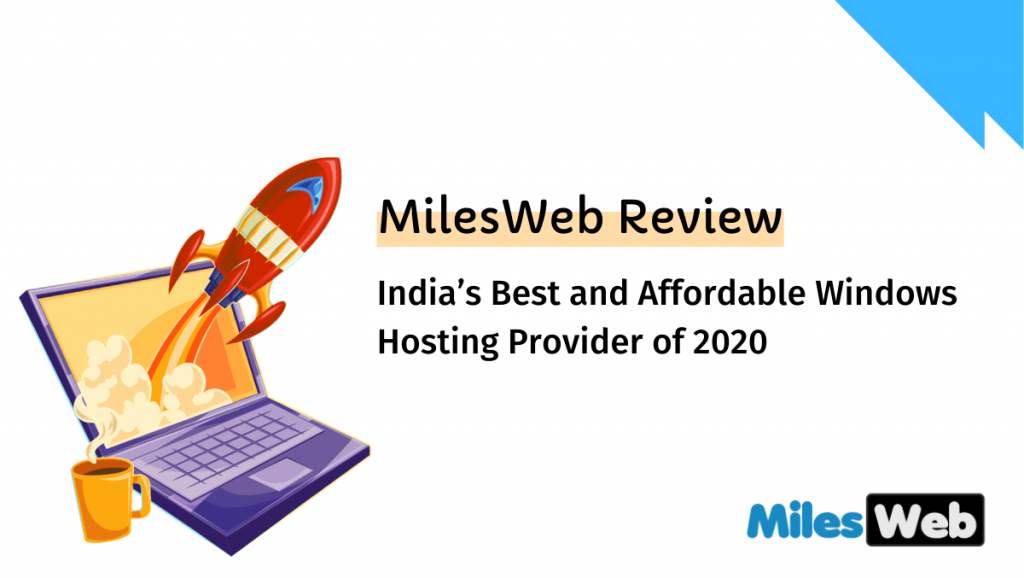 Milesweb Review India S Best And Affordable Windows Hosting Images, Photos, Reviews
