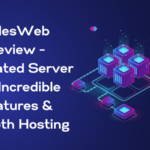 MilesWeb Review – Dedicated Server For Incredible Features & Smooth Hosting